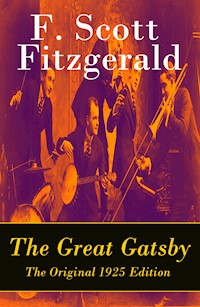 The Great Gatsby - The Original 1925 Edition - F. Scott Fitzgerald - ebook