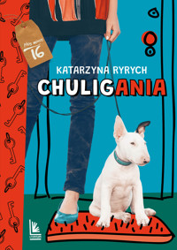 Chuligania - Katarzyna Ryrych - ebook + książka