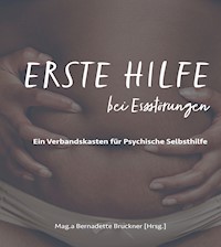 Erste Hilfe bei Essstörungen - Bernadette Bruckner - ebook