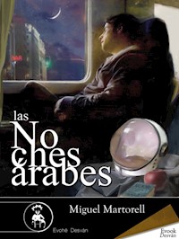 Las noches árabes - Miguel Martorell - ebook