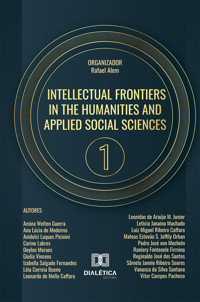 Intellectual Frontiers in the Humanities and Applied Social Sciences - Rafael Alem - ebook