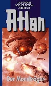 Atlan 41: Der Mondträger (Blauband) -  H. G. Francis - ebook
