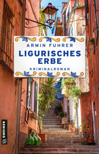 Ligurisches Erbe - Armin Fuhrer - ebook