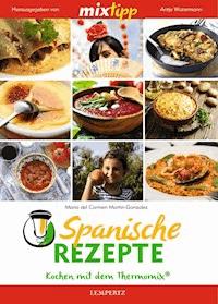 MIXtipp Spanische Rezepte - Maria del Carmen del Martín-González - ebook