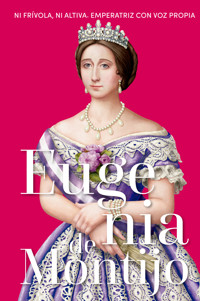 Eugenia de Montijo - Ana María Velasco - ebook