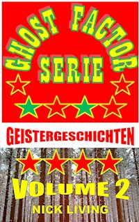 Ghost Factor Serie - Nick Living - ebook