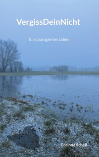 VergissDeinNicht - Corinna Schell - ebook