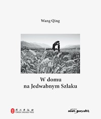 W domu na Jedwabnym Szlaku - Qing Wang - książka