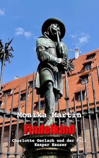 Findelkind - Monika Martin - ebook