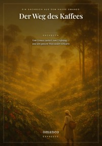 Der Weg des Kaffees - Dieter Eitz - ebook
