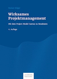 Wirksames Projektmanagement - Roman Stöger - ebook