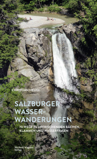 Salzburger Wasserwanderungen - Christian Heugl - ebook