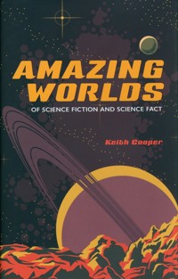 Amazing Worlds of Science Fiction and Science Fact - Cooper Keith - książka