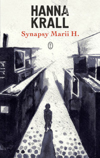 Synapsy Marii H. - Hanna Krall - książka