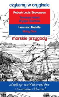 Morskie przygody. Czytamy w oryginale wielkie powieści - Stevenson Robert Louis, Melville Hermann - książka