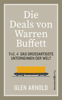 Die Deals von Warren Buffett - Vol. 4 - Glen Arnold - ebook