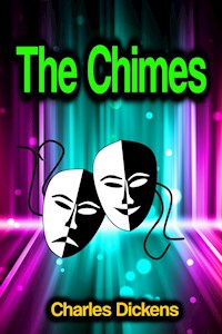The Chimes - Charles Dickens - ebook