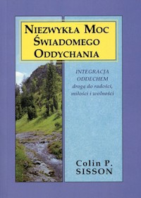 Niezwykła moc świadomego oddychania - Sisson Colin P. - książka