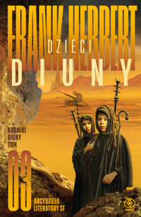 Dzieci Diuny. Cykl Kroniki Diuny. Tom 3 - Frank Herbert - książka