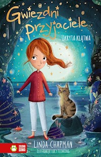 Gwiezdni przyjaciele Ukryta klątwa - Chapman Linda - książka