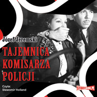 Tajemnica komisarza policji - Józef Jeremski - ebook + audiobook + książka