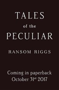 Tales of the Peculiar - Ransom Riggs - książka