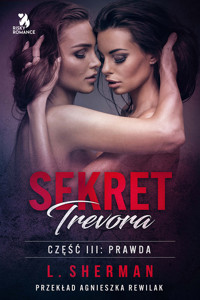 Sekret Trevora. Prawda - Louisa Sherman - ebook + audiobook