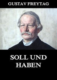 Soll und Haben - Gustav Freytag - ebook
