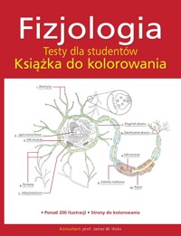 Fizjologia. Testy dla studentów. Książka do kolorowania - zbiorowa praca - książka