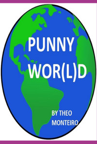 Punny Wor(l)d - Theobaldo Vieira Monteiro - ebook
