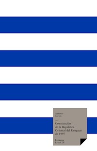 Constitución de la República Oriental del Uruguay de 1997 - Varios autores - ebook
