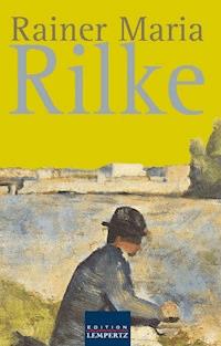 Rainer Maria Rilke - Rainer Maria Rilke - ebook