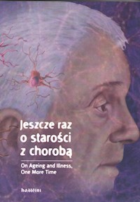Jeszcze raz o starości z chorobą -  - książka