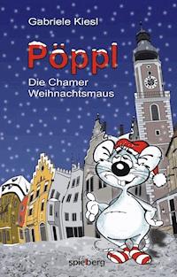 Pöppl - Gabriele Kiesl - ebook