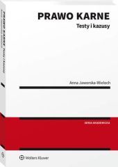 Prawo karne. Testy i kazusy - Anna Jaworska-Wieloch - książka