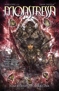 Monsteressa. Tom 7. Pożeraczka - Marjorie Liu, Sana Takeda - książka