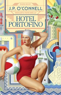 Hotel Portofino - OConnell J.P. - książka