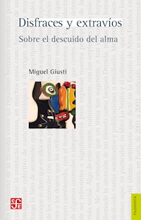 Disfraces y extravíos - Miguel Giusti - ebook