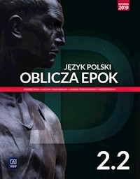 Oblicza epok 2 Podręcznik Część 2 Zakres podstawowy i rozszerzony - Chemperek Dariusz, Kalbarczyk Adam, Trześniowski Dariusz - książka