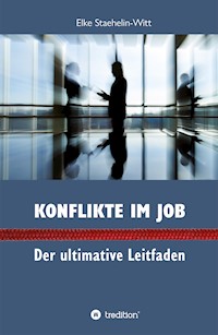 Konflikte im Job - Dr. Elke Staehelin-Witt - ebook