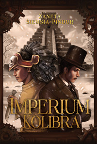Imperium Kolibra - Siemsia-Pindur Żaneta - ebook + książka