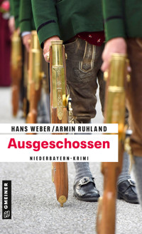 Ausgeschossen - Hans Weber - ebook