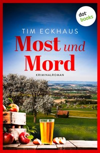 Most und Mord - Tim Eckhaus - ebook