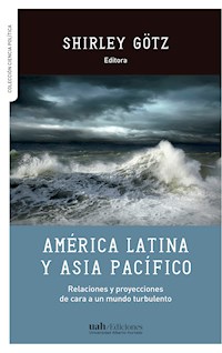 América Latina y Asia Pacífico - Shirley Götz - ebook