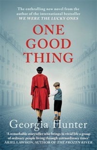 One Good Thing - Georgia Hunter - ebook + książka