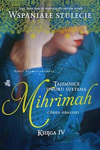 Mihrimah Córka Odaliski - Demet Altınyeleklioğlu - książka