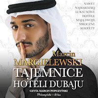 Tajemnice hoteli Dubaju - Marcin Margielewski - ebook + audiobook + książka