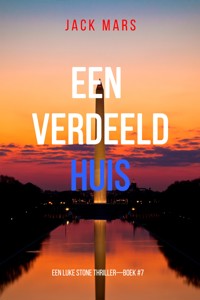 Een Verdeeld Huis (Een Luke Stone Thriller—Boek #7) - Jack Mars - ebook