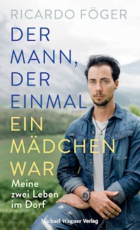 Der Mann, der einmal ein Mädchen war - Ricardo Föger - ebook