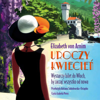 Uroczy kwiecień - Elizabeth von Arnim - audiobook